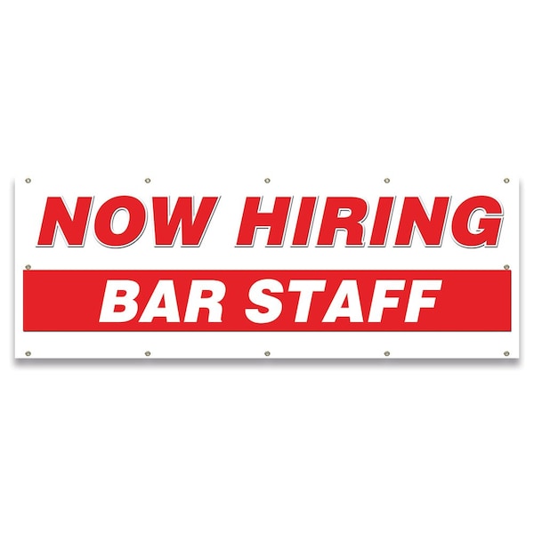 Signmission Now Hiring Bar Staff Banner Apply Inside Accepting Application Single Sided B-120-30199 - main